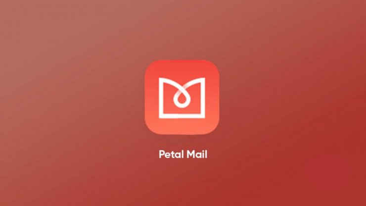 هواوی Petal Mail را به عنوان جایگزین جیمیل گوگل در دسترس کاربران قرار می‌دهد