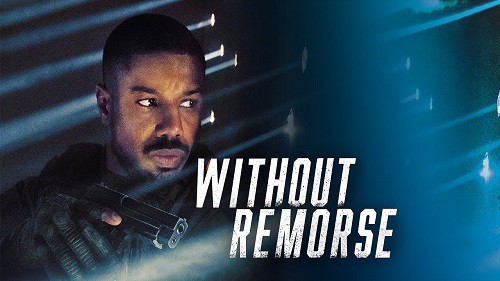 دانلود فیلم تام کلنسی بدون پشیمانی Tom Clancy’s Without Remorse 2021 دوبله فارسی و زیرنویس فارسی