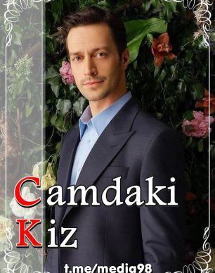 دانلود قسمت 74 سریال دختری پشت پنجره Camdaki Kiz با زیرنویس فارسی