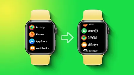 Apple Watch را روی زبان دلخواه خود تنظیم کنید/چگونه زبان اپل واچ را تغییر دهیم