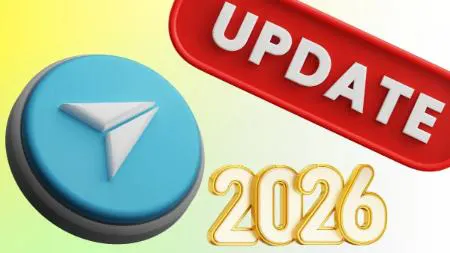 آپدیت تلگرام ۲۰۲۶ منتشر شد