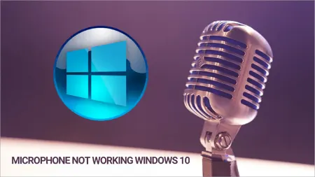 دلایل کار نکردن میکروفون در ویندوز 10 و راه حل های آن