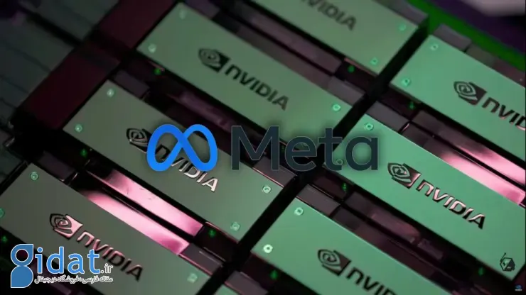 قرارداد متا و انویدیا برای خرید میلیونها تراشه