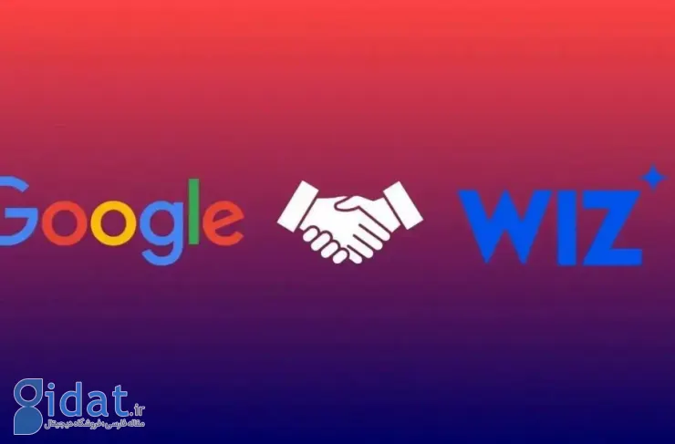 گوگل شرکت امنیت سایبری Wiz را در قراردادی 32 میلیارد دلاری خریداری می کند