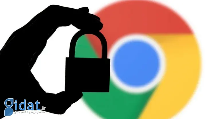آپدیت امنیتی مهم برای حمله روز صفر گوگل کروم