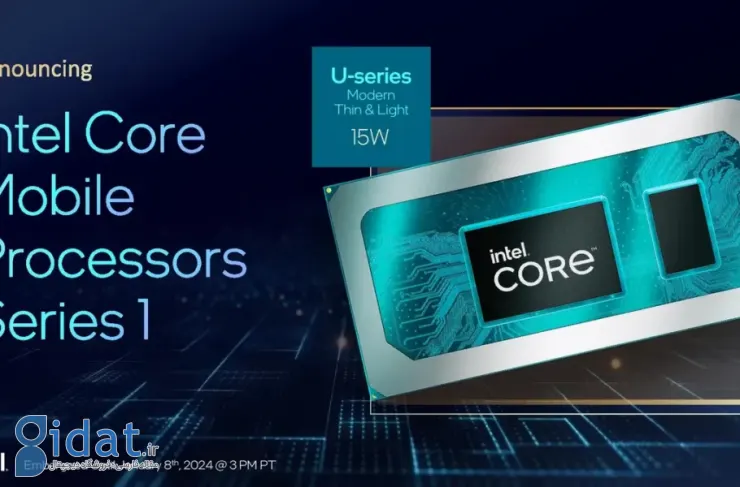 اینتل از پردازنده های کم مصرف سری Core 1 برای لپ تاپ ها رونمایی کرد