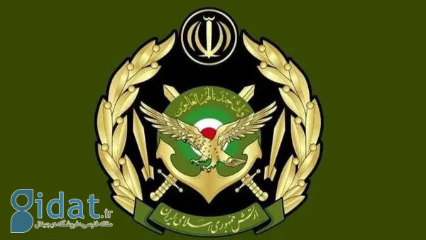 ارتش ایران پیامی صادر کرد