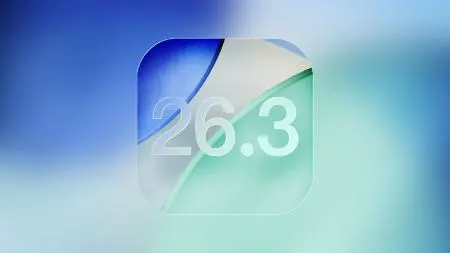 به‌روزرسانی iOS 26.3 برای آیفون منتشر شد