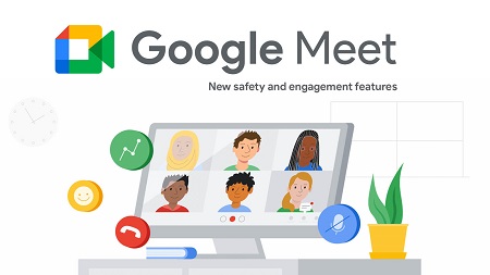 برگزاری جلسات آنلاین با تعداد بالا با کمک نرم افزار Google Meet