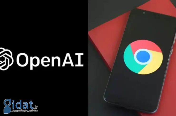 OpenAI در دادگاه ضدانحصار گوگل از خود برای خرید مرورگر کروم خبر داد