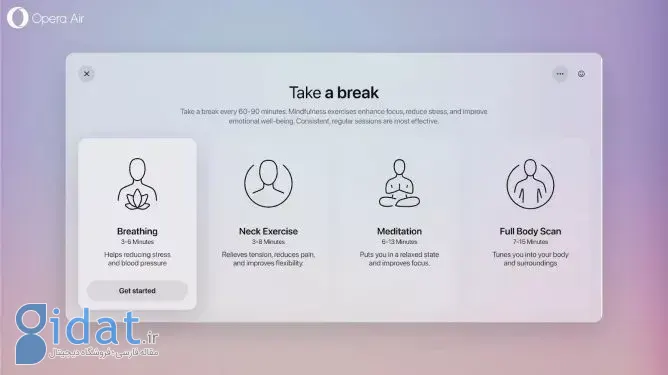 قابلیت "Take a Break" مرورگر Opera Air