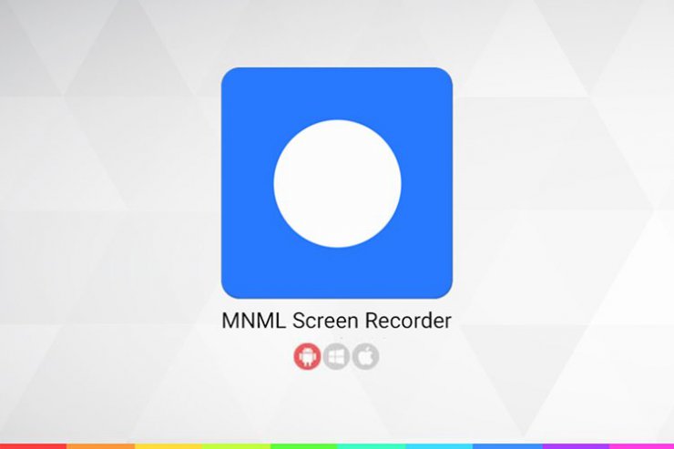 کلیک: MNML Screen Recorder اپلیکیشنی کاربردی برای ضبط از صفحه گوشی
