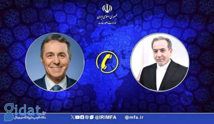 گفتگوی تلفنی عراقچی با وزیر امور خارجه سوئیس