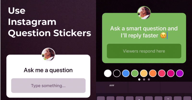 Why Should You Be Aware of the Instagram Question Sticker?