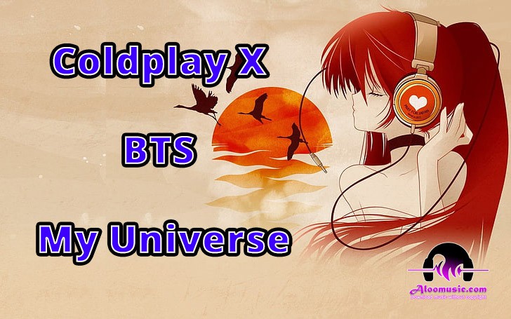 Download Music Coldplay X BTS My Universe No Copyright