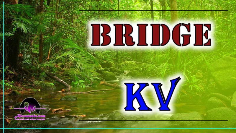 Download Bridge KV Free Kareoke Sound