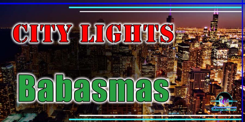 City Lights Babasmas Free Mp3 Music