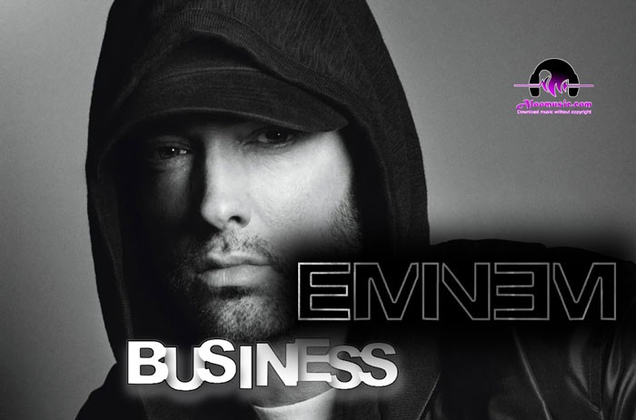 Download Eminem Business Free Music